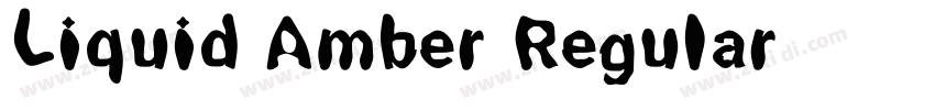 Liquid Amber Regular字体转换 Liquid Amber Regular字体转换